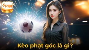 Hướng Dẫn Phân Tích Và Dự Đoán Kèo Phạt Góc Chuẩn Xác Nhất