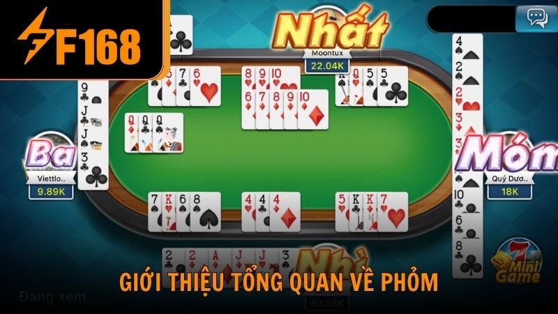 Giới thiệu tổng quan về Phỏm