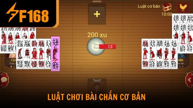 Luật chơi bài chắn cơ bản cho người mới