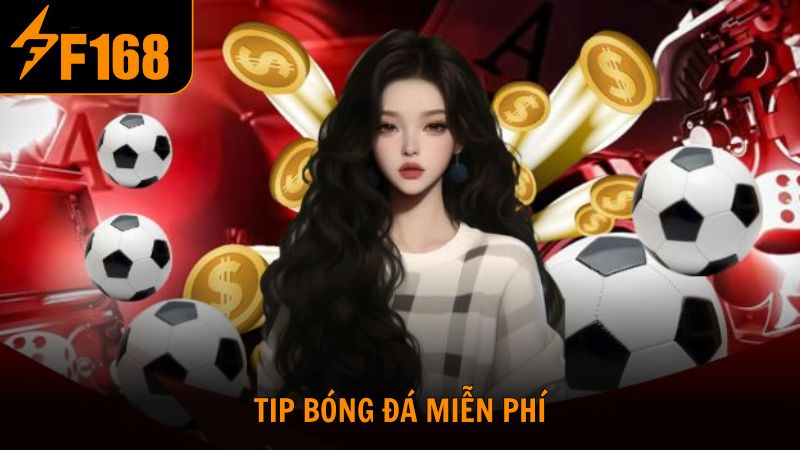 Tip bóng đá miễn phí