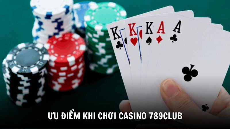 Ưu điểm khi chơi casino 789Club tại F168